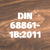 
                DIN 68861-1B:2011 standard
              